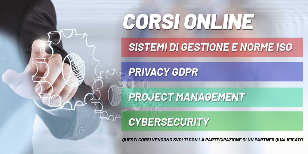 Sistemi di Gestione ISO e Privacy, Project Management e Cybersecurity inclusi esami di certificazione